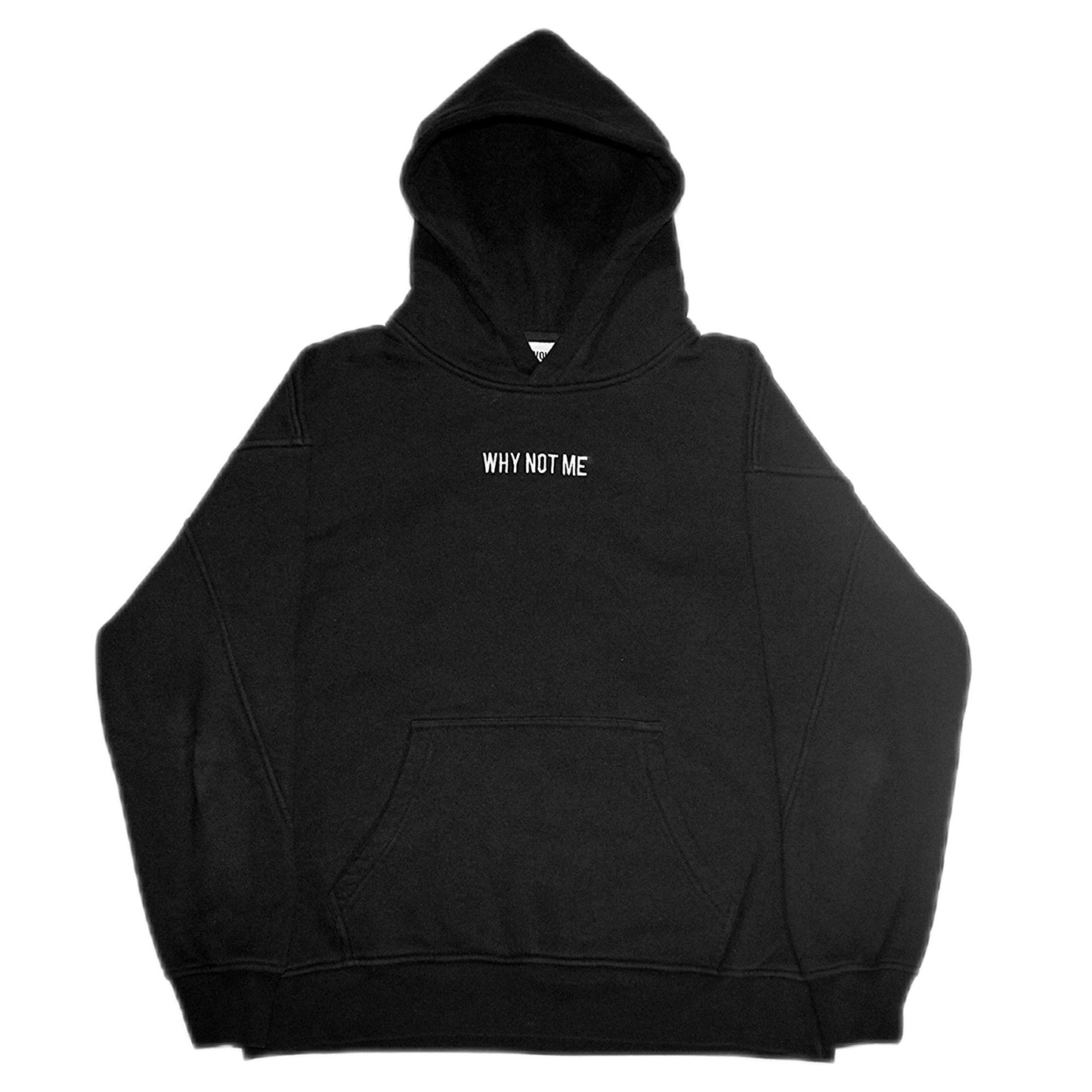 OG ‘WHY NOT ME’ Hoodie